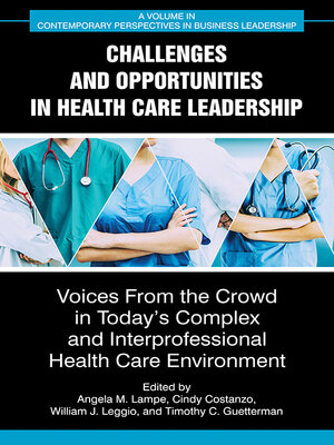 cover image of Challenges and Opportunities in Healthcare Leadership